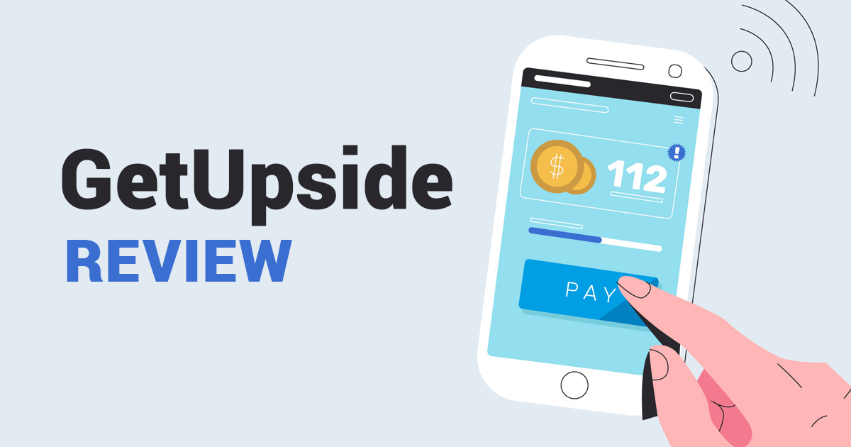 Upside App Review My Experience After 6 Months Debt Broke